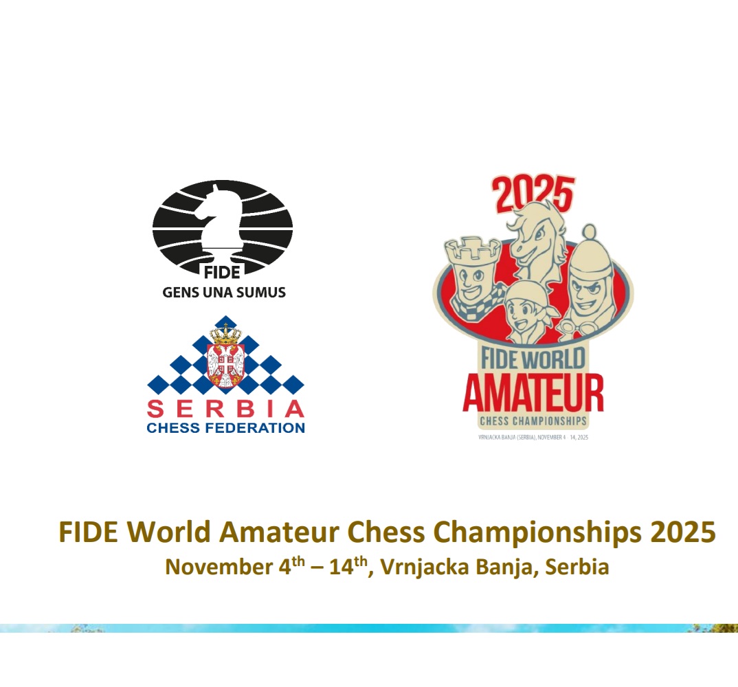 FIDE World Amateur Chess Championships – 2025 in Vrnjacka Banja, Serbia ...